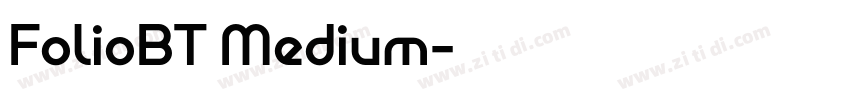 FolioBT Medium字体转换